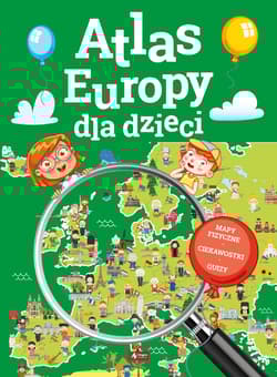 Atlas Europy dla dzieci - Praca zbiorowa