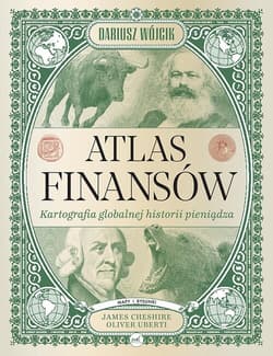 Atlas finansów - Dariusz Wójcik, Panagiotis Iliopoulos