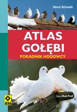 Atlas gołębi Poradnik hodowcy