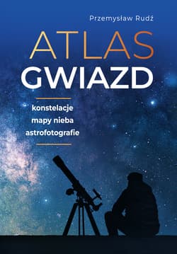 Atlas gwiazd - Przemysław Rudź