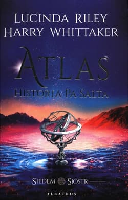 Atlas Historia Pa Salta (wydanie specjalne) z kartami - Harry Whittaker, Lucinda Riley