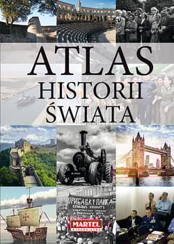 Atlas historii świata - Opracowanie Zbiorowe