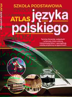 Atlas języka polskiego Szkoła podstawowa - Opracowanie Zbiorowe