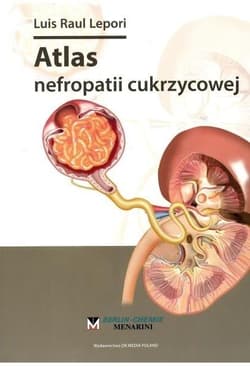 Atlas nefropatii cukrzycowej - Lepori Luis Raul