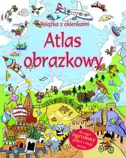 Atlas obrazkowy Książka z okienkami - Alex Frith