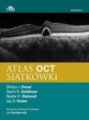 Atlas OCT siatkówki - Duker J.S.,  Desai S.J.