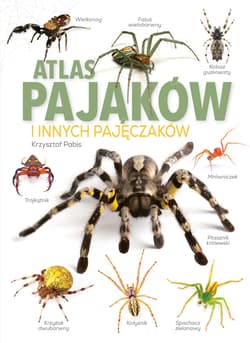 Atlas Pająków. i innych pajęczaków - Krzysztof Pabis