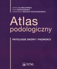 Atlas podologiczny - Praca zbiorowa