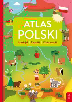 Atlas Polski. Atlas przedszkolaka - Opracowanie Zbiorowe