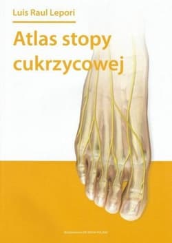 Atlas stopy cukrzycowej - Raul Lepori