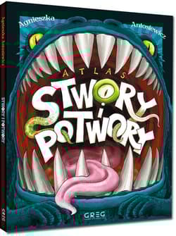 Atlas - stwory i potwory - Agnieszka Antosiewicz