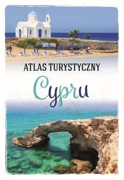 Atlas turystyczny cypru - Anna Szalaniec