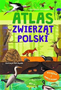 Atlas zwierząt Polski - Praca zbiorowa