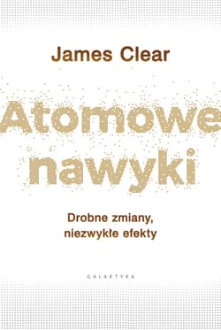 Atomowe nawyki - ebook - James Clear