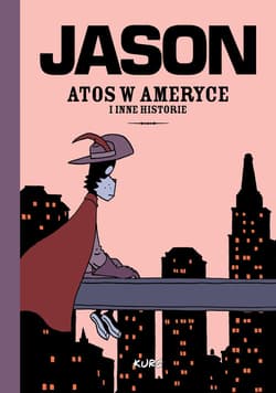 Atos w Ameryce i inne historie - Jason