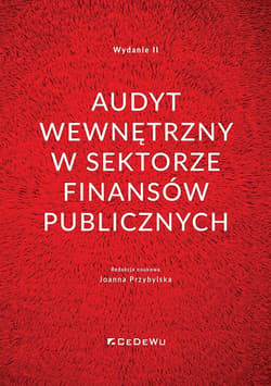 Audyt wewnętrzny w sektorze finansów publicznych. Wyd.2 - null