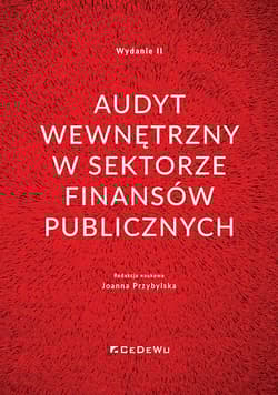 Audyt wewnętrzny w sektorze finansów publicznych. Wyd.2 - null