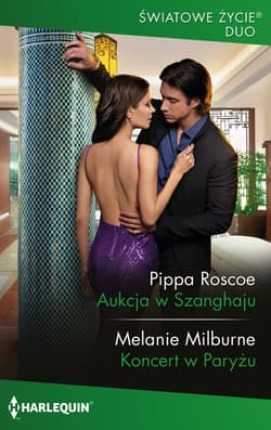 Aukcja w Szanghaju - Pippa Roscoe Melanie Milburne
