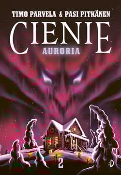 Auroria. Cienie Tom 2 - Timo Parvela