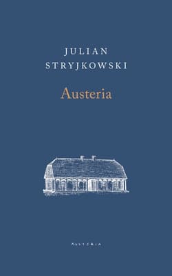 Austeria - Julian Stryjkowski