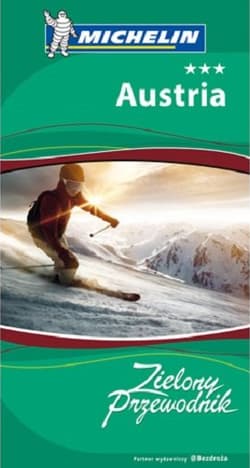 Austria. Zielony Przewodnik. Wydanie 2 - Praca zbiorowa