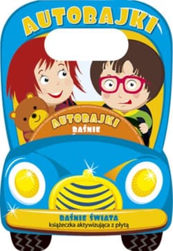 Auto bajki Baśnie świata Książeczka aktywizująca z płytą