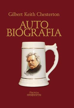 Autobiografia - ebook - Chesterton Gilbert Keith