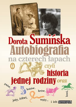 Autobiografia na czterech łapach - ebook - Dorota Sumińska