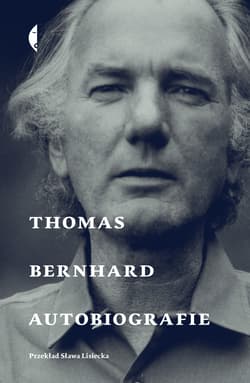 Autobiografie Thomas Bernhard - Thomas Bernhard