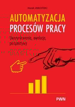 Automatyzacja procesów pracy - Jabłoński Marek
