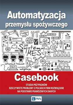 Automatyzacja przemysłu spożywczego - Praca zbiorowa