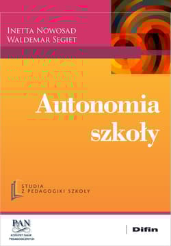 Autonomia szkoły - Segiet Waldemar