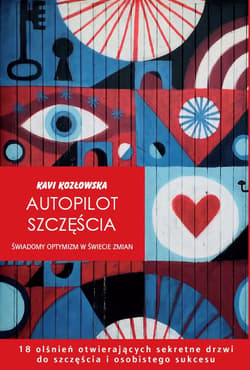 Autopilot szczęścia