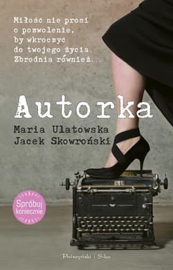 Autorka - Maria Ulatowska, Jacek  Skowroński