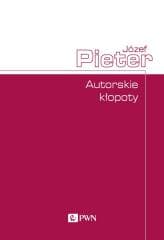 Autorskie kłopoty - Józef Pieter