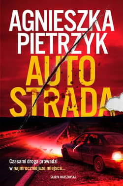Autostrada - Agnieszka Pietrzyk