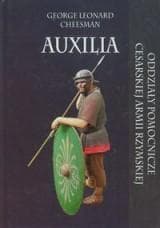 Auxilia Oddziały pomocnicze cesarskiej armii rzymskiej - Cheesman George Leonard