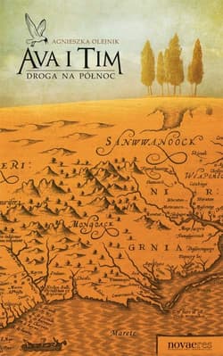 Ava i Tim Droga na północ - Agnieszka Olejnik