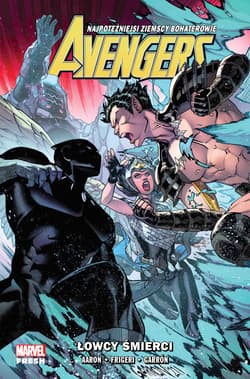 Avengers. Łowcy śmierci. Tom 10. Marvel Fresh - Javier Garrón, Jason Aaron, Juan Frigeri