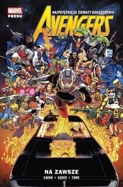 Avengers. Tom 12. Na zawsze