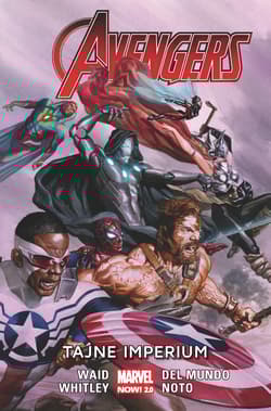 Avengers Tom 5 Tajne imperium - Whitley Jeremy, Mark Waid