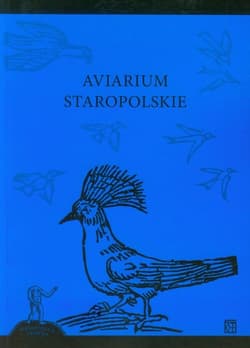 Aviarium staropolskie - Opracowanie Zbiorowe