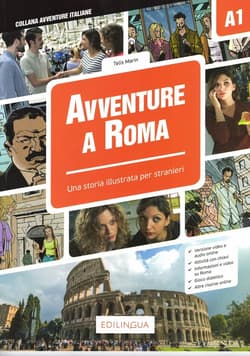 Avventure A Roma A1 Storia illustrata per studenti d'italiano -  Marin Telis