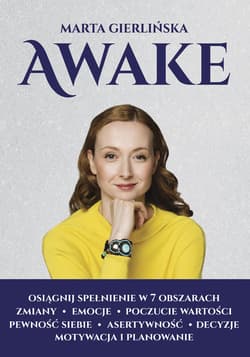 Awake Osiągnij spełnieie w 7 obszarach życia