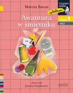 Awantura w śmietniku Czytam sobie sylabami Eko Poziom 1 - Marcin Baran