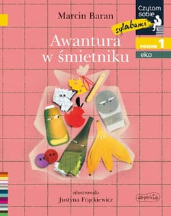 Awantura w śmietniku Czytam sobie sylabami Eko Poziom 1