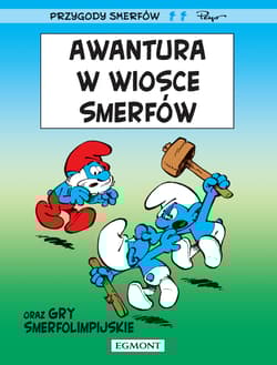 Awantura w wiosce Smerfów  oraz Gry Smerfolimpijskie - Peyo
