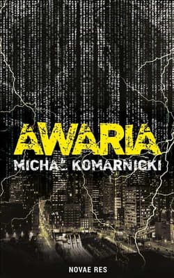 Awaria - Michał Komarnicki