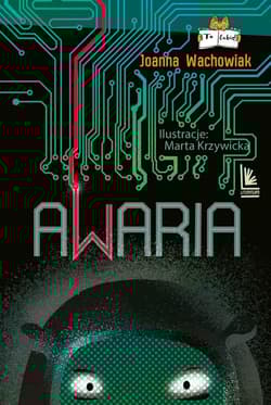 Awaria - Joanna Wachowiak