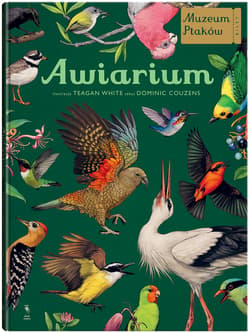 Awiarium. Muzeum Ptaków - Dominic Couzens